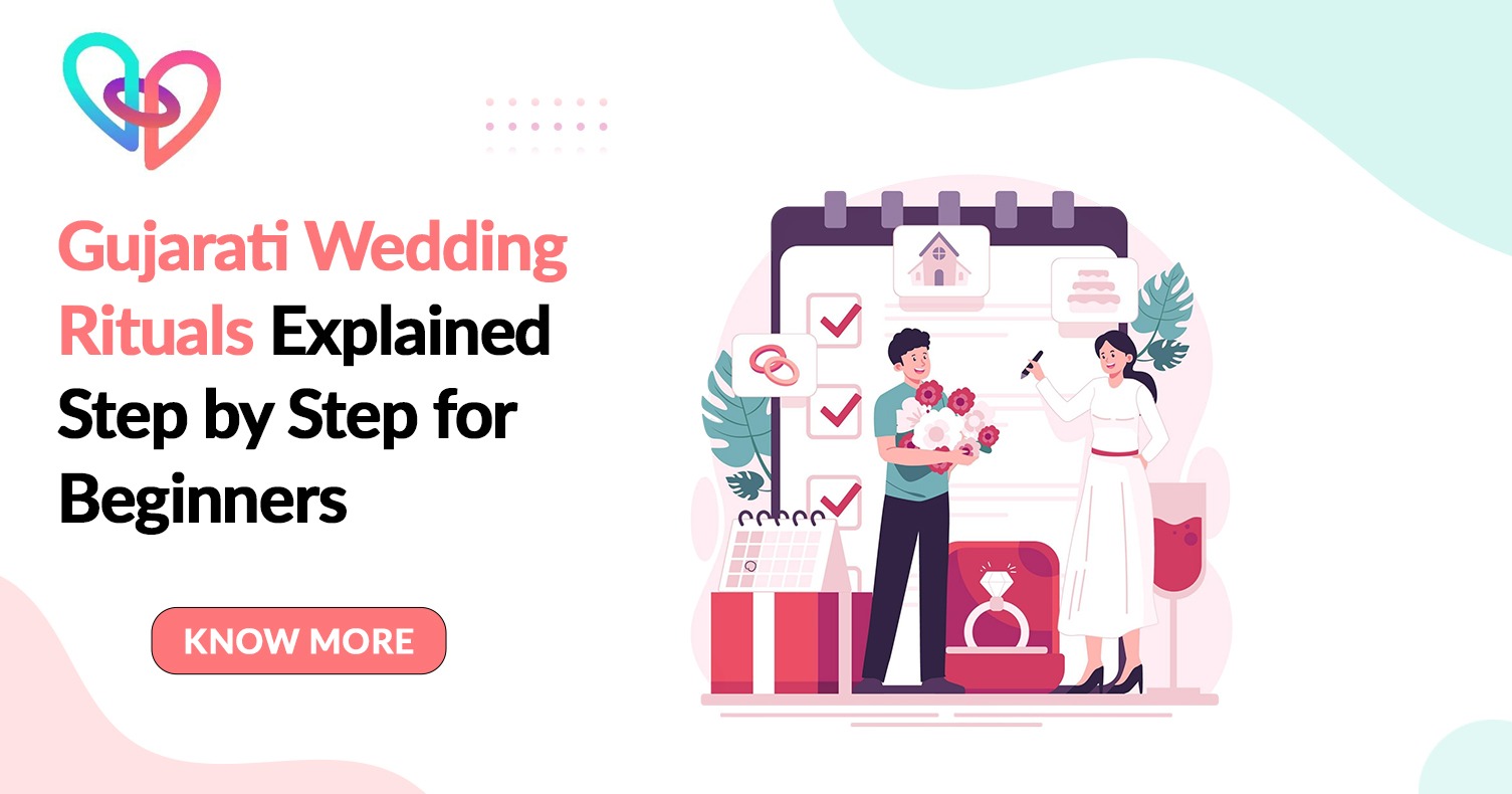 Gujarati Wedding Rituals Explained Step by Step for Beginners - Cosmical Events wedding blog